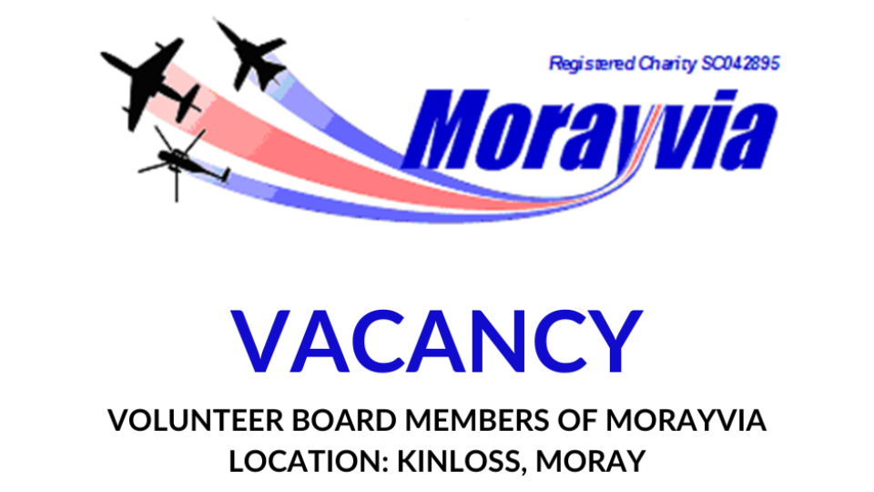 VACANCY: VOLUNTEER BOARD MEMBERS OF MORAYVIA