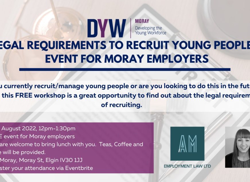 DYW Moray Event - Legal Requirements for Recruiting Young People