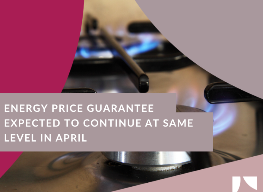 Energy Price Guarantee expected to continue at same level in April
