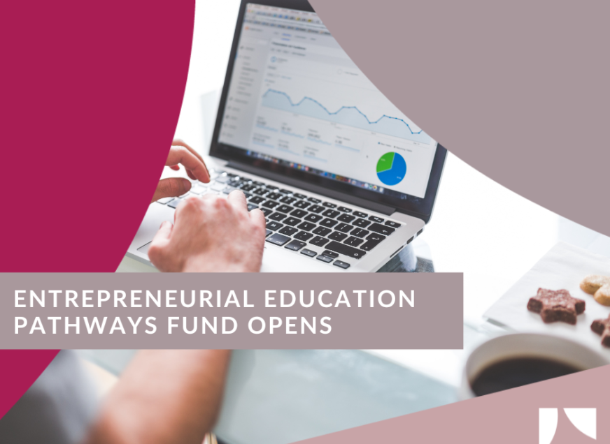 Entrepreneurial Education Pathways Fund Opens