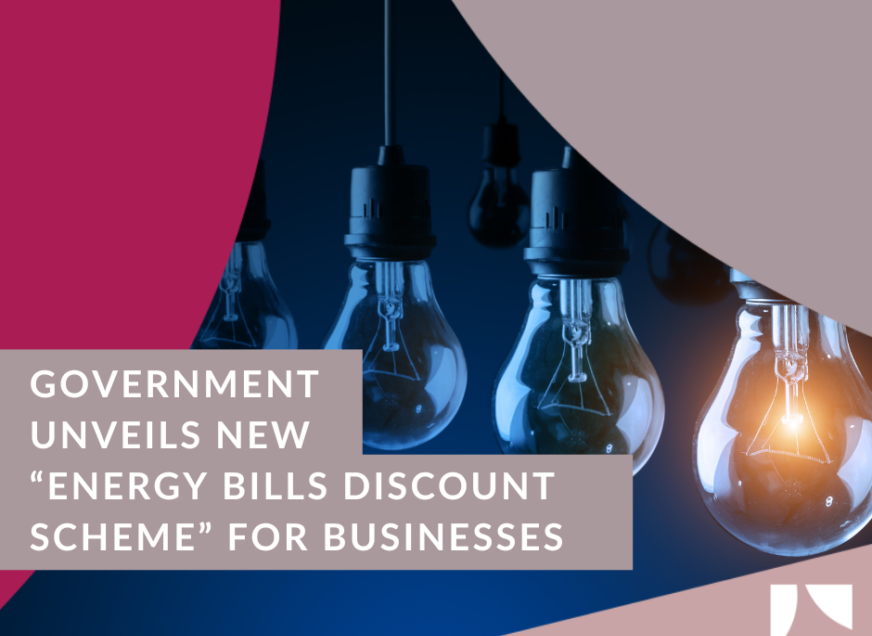 Government Unveils New “Energy Bills Discount Scheme” for Businesses