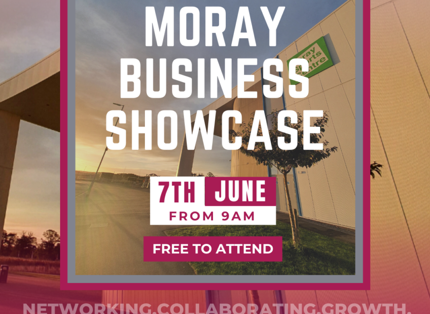 MORAY BUSINESS SHOWCASE | The Power of Networking