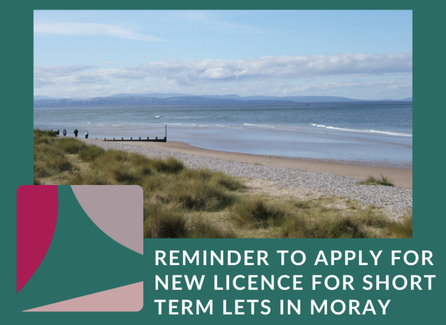 Reminder to apply for new licence for short term lets in Moray