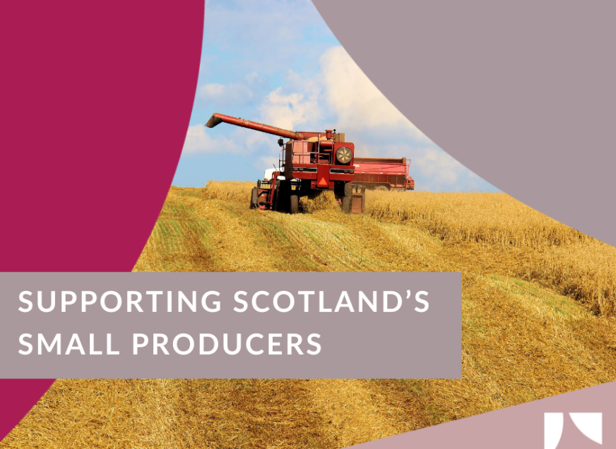Supporting Scotland’s small producers