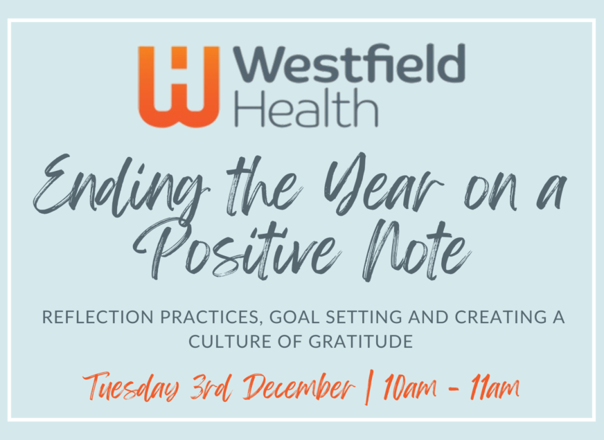 Ending the year on a positive note: Reflection practices, goal setting and creating a culture of gratitude