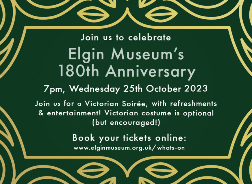 Happy 180th Birthday Elgin Museum – a Victorian Soiree!