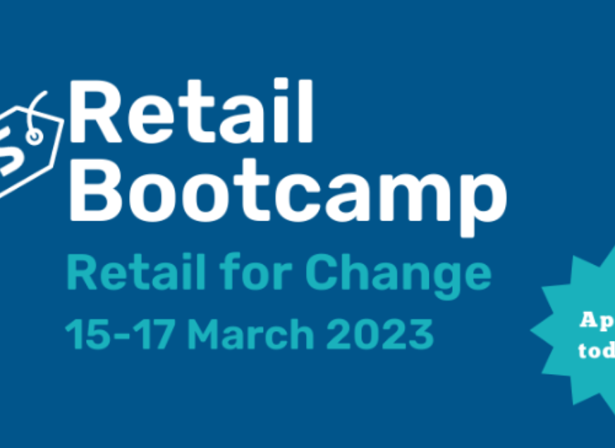 Retail for Change: SIS Retail Bootcamp, 15-17 March 2023