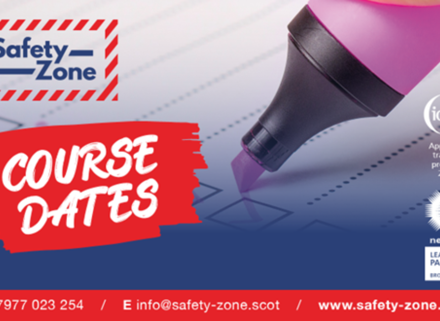 SAFETY ZONE | The latest NEBOSH and IOSH course dates for Moray, Inverness, and the Highlands