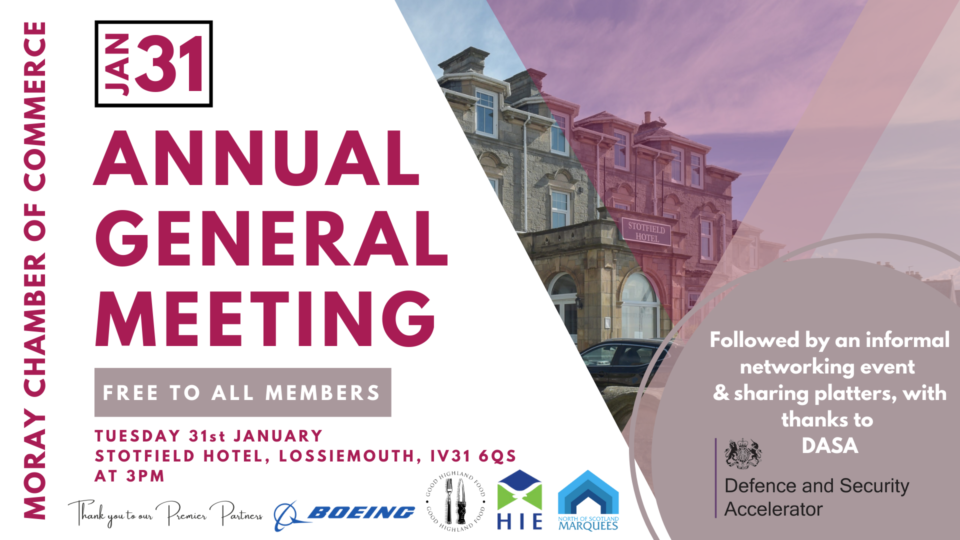 MORAY CHAMBER OF COMMERCE ANNUAL GENERAL MEETING copy - Moray Chamber ...