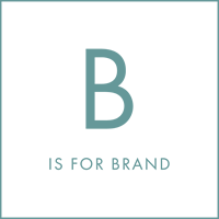 B is for Brand